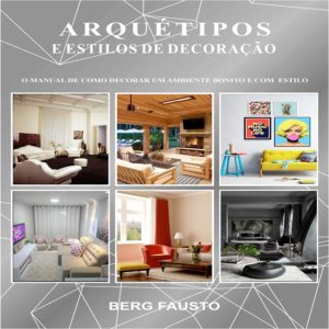 arquétipos decoração- interiores