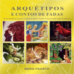 VIRTUDES NOS CONTOS DE FADAS